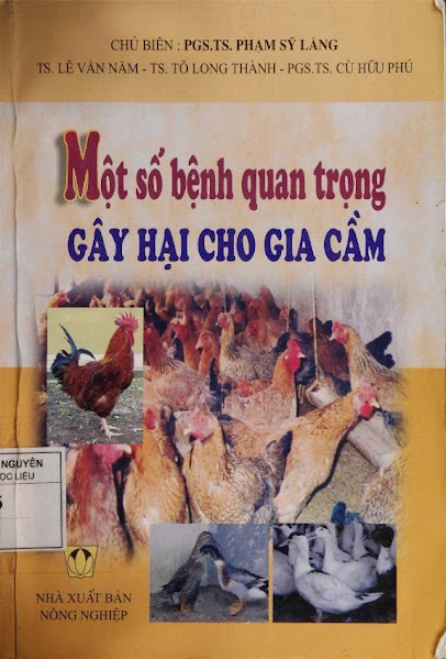 Một Số Bệnh Quan Trọng Gây Hại Cho Gia Cầm (NXB Nông Nghiệp 2008) - Phạm Sỹ Lăng, 281 Trang