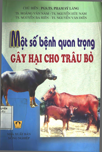 Một Số Bệnh Quan Trọng Gây Hại Cho Trâu Bò (NXB Nông Nghiệp 2008) - Phạm Sỹ Lăng, 284 Trang