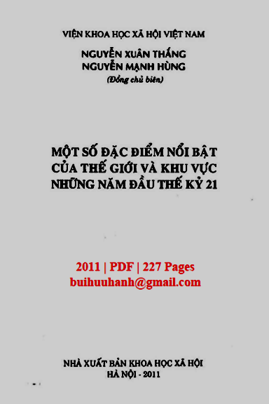 Một Số Đặc Điểm Nổi Bật Của Thế Giới Và Khu Vực Những Năm Đầu Thế Kỷ 21 - Nguyễn Xuân Thắng