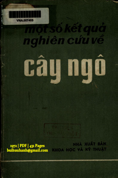 Một Số Kết Quả Nghiên Cứu Về Cây Ngô Tập 1 (NXB Khoa Học Kỹ Thuật 1972) - Nguyễn Xuân Hiển 431 Trang