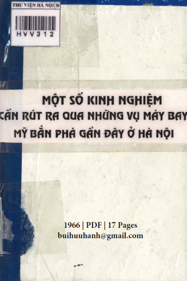 Một Số Kinh Nghiệm Cần Rút Ra Qua Những Vụ Máy Bay Mỹ Bắn Phá Gần Đây Ở Hà Nội