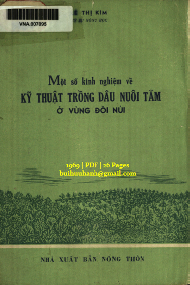 Một Số Kinh Nghiệm Về Kỹ Thuật Trồng Dâu Nuôi Tằm Ở Vùng Đồi Núi (NXB Nông Thôn 1969) - Lê Thị Kim