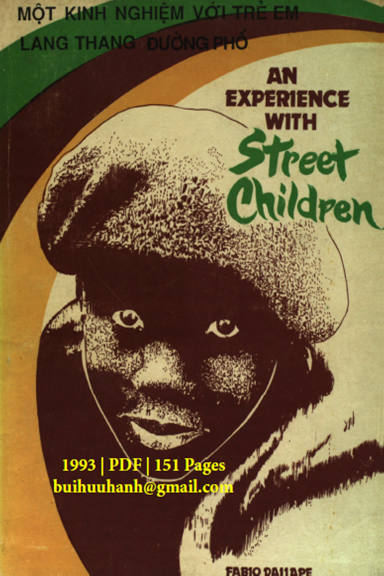 Một Số Kinh Nghiệm Với Trẻ Lang Thang Đường Phố (NXB Hà Nội 1993) - Fabio Dallape, 151 Trang