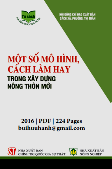Một Số Mô Hình, Cách Làm Hay Trong Xây Dựng Nông Thôn Mới (NXB Chính Trị 2016) - Trần Nhật Lam