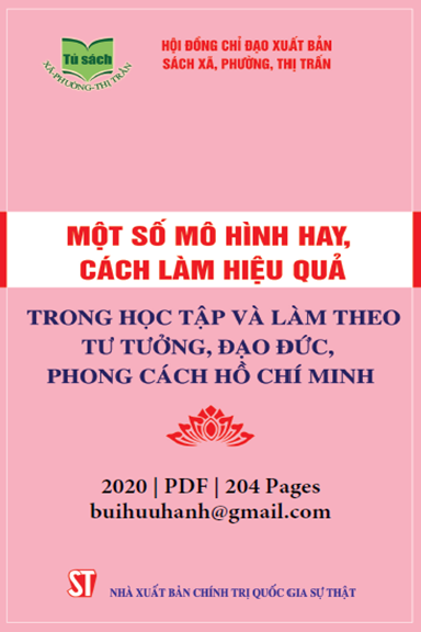 Một Số Mô Hình Hay, Cách Làm Hiệu Quả Trong Học Tập Và Làm Theo Tư Tưởng, Đạo Đức, Phong Cách HCM