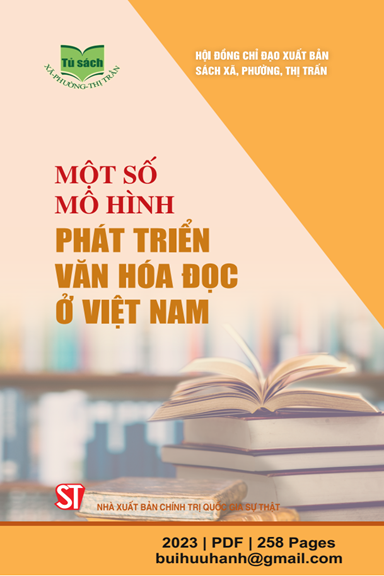 Một Số Mô Hình Phát Triển Văn Hóa Đọc Ở Việt Nam (NXB Chính Trị 2023) - Vũ Dương Thúy Ngà, 258 Trang