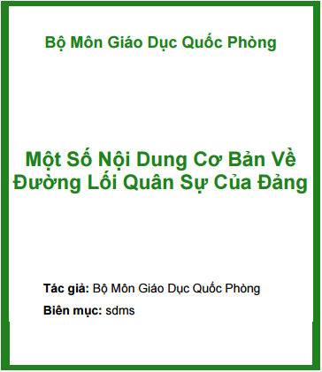 Một Số Nội Dung Cơ Bản Về Đường Lối Quân Sự Của Đảng - Nhiều Tác Giả, 69 Trang