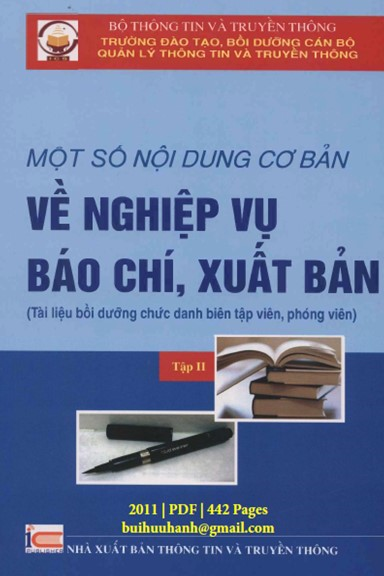 Một Số Nội Dung Cơ Bản Về Nghiệp Vụ Báo Chí, Xuất Bản Tập 2 - Nguyễn Thị Trường Giang, 442 Trang