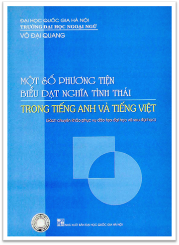 Một Số Phương Tiện Biểu Đạt Nghĩa Tình Thái Trong Tiếng Anh Và Tiếng Việt - Võ Đại Quang, 209 Trang