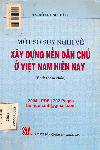 Một Số Suy Nghĩ Về Xây Dựng Nền Dân Chủ Ở Việt Nam Hiện Nay (NXB Chính Trị 2004) - Đỗ Trung Hiếu