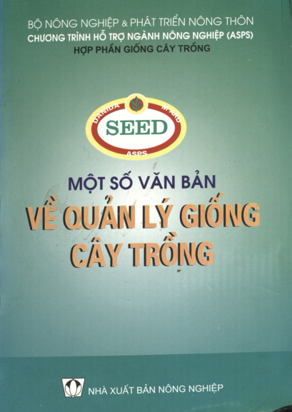 Một Số Văn Bản Về Quản Lý Giống Cây Trồng (NXB Nông Nghiệp 2003) - Nhiều Tác Giả, 412 Trang