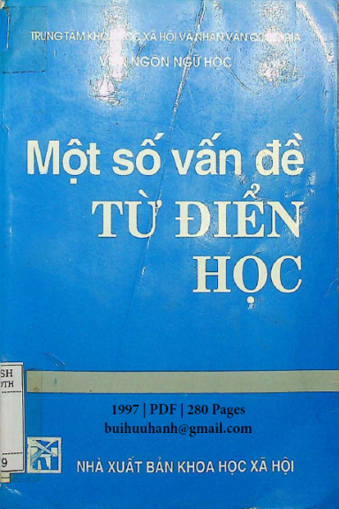 Một Số Vấn Đề Từ Điển Học (NXB Khoa Học Xã Hội 1997) - Nguyễn Ngọc Trâm, 280 Trang