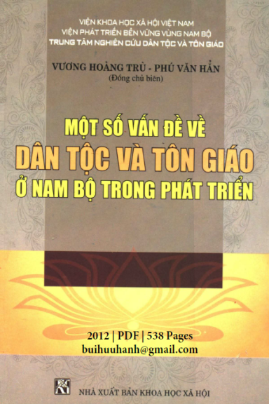 Một Số Vấn Đề Về Dân Tộc Và Tôn Giáo Ở Nam Bộ Trong Phát Triển - Vương Hoàng Trù, 538 Trang