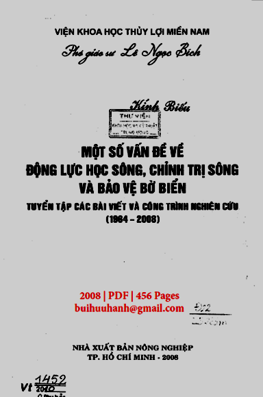 Một Số Vấn Đề Về Động Lực Học, Chỉnh Trị Sông Và Bảo Vệ Bờ Biển (NXB Nông Nghiệp 2008)- Lê Ngọc Bích