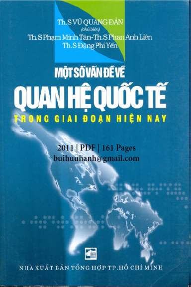 Một Số Vấn Đề Về Quan Hệ Quốc Tế Trong Giai Đoạn Hiện Nay (NXB Tổng Hợp 2011) - Vũ Quang Đản