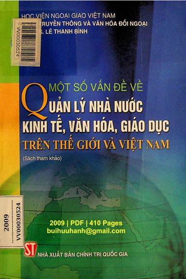 Một Số Vấn Đề Về Quản Lý Nhà Nước, Kinh Tế, Văn Hoá, Giáo Dục Trên Thế Giới Và Việt Nam