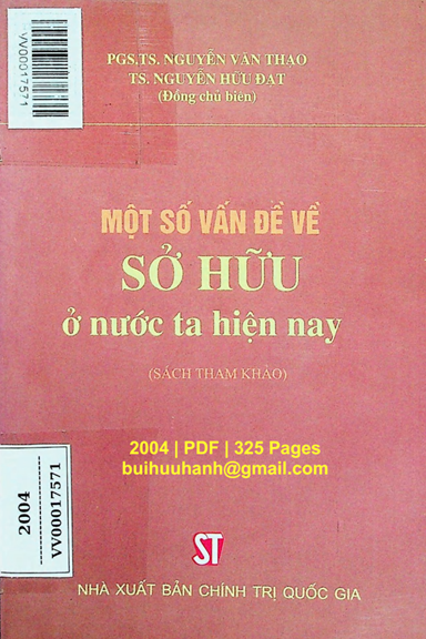 Một Số Vấn Đề Về Sở Hữu Ở Nước Ta Hiện Nay (NXB Chính Trị 2004) - Nguyễn Văn Thạo, 325 Trang