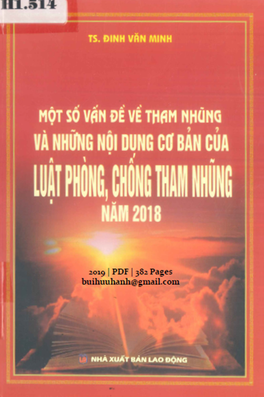 Một Số Vấn Đề Về Tham Nhũng Và Những Nội Dung Cơ Bản Của Luật Phòng, Chống Tham Nhũng Năm 2018