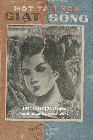Một Tâm Hồn Giạt Sóng (NXB Hưng Long 1952) - Lê Văn Trương, 264 Trang