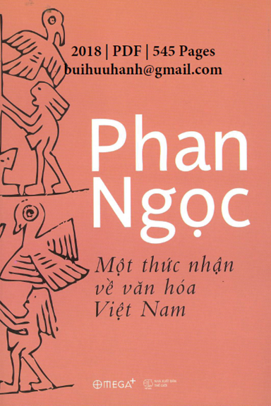 Một Thức Nhận Về Văn Hóa Việt Nam (NXB Thế Giới 2018) - Phan Ngọc, 545 Trang