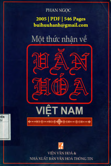 Một Thức Nhận Về Văn Hóa Việt Nam (NXB Văn Hóa Thông Tin 2005) - Phan Ngọc, 546 Trang