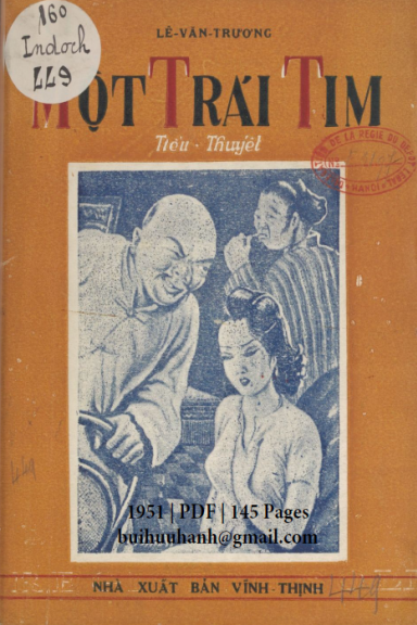 Một Trái Tim Quyển 1 (NXB Vĩnh Thịnh 1951) - Lê Văn Trương, 145 Trang