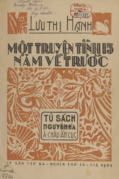 Một Truyện Tình 15 Năm Về Trước (NXB Á Châu 1944) - Lưu Thị Hạnh, 140 Trang