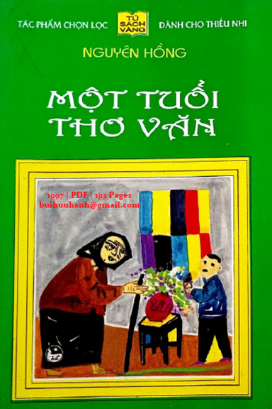 Một Tuổi Thơ Văn (NXB Kim Đồng 1997) - Nguyên Hồng, 193 Trang