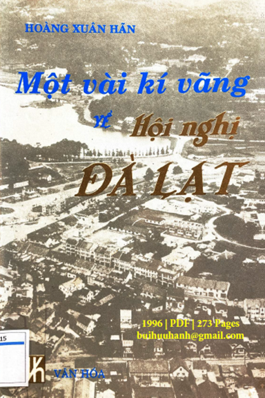 Một Vài Kí Vãng Về Hội Nghị Đà Lạt (NXB Văn Hóa 1996) - Hoàng Xuân Hãn, 273 Trang