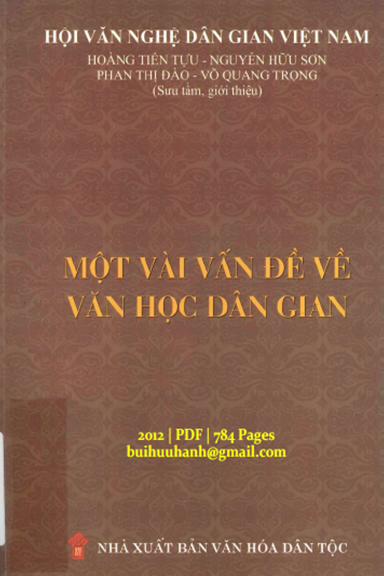 Một Vài Vấn Đề Về Văn Học Dân Gian (NXB Văn Hóa Dân Tộc 2012) - Hoàng Tiến Tựu, 784 Trang