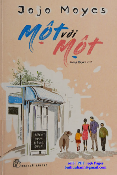Một Với Một (NXB Trẻ 2018) - JoJo Moyes, 596 Trang