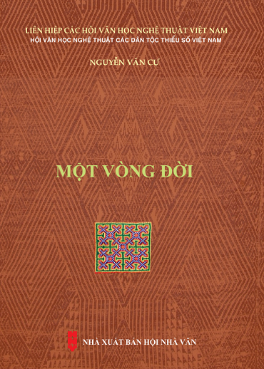 Một Vòng Đời (NXB Hội Nhà Văn 2019) - Nguyễn Văn Cự, 350 Trang