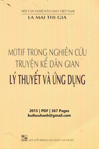 Motif Trong Nghiên Cứu Truyện Kể Dân Gian (NXB Đại Học Quốc Gia 2015) - La Mai Thi Gia, 367 Trang