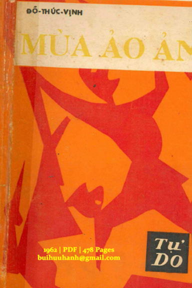 Mùa Ảo Ảnh (NXB Tự Do 1962) - Đỗ Thúc Vịnh, 478 Trang