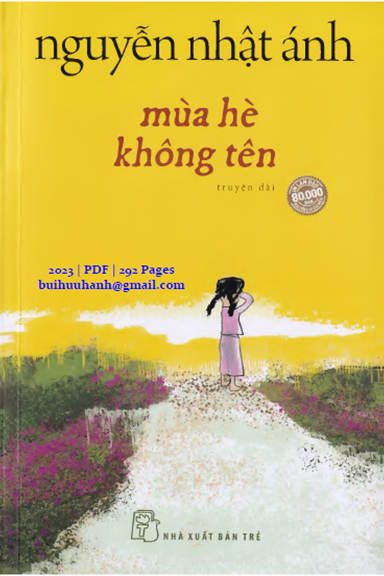 Mùa Hè Không Tên (NXB Trẻ 2023) - Nguyễn Nhật Ánh, 292 Trang