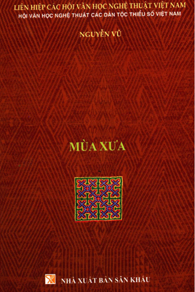Mùa Xưa (NXB Sân Khấu 2020) - Nguyễn Vũ, 241 Trang