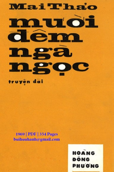 Mười Đêm Ngà Ngọc (NXB Hoàng Đông Phương 1969) - Mai Thảo, 354 Trang