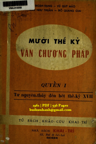 Mười Thế Kỷ Văn Chương Pháp Quyển 1 (NXB Khai Trí 1961) - Đoàn Rạng, 536 Trang