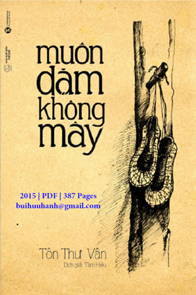 Muôn Dặm Không Mây (NXB Thế Giới 2015) - Tôn Thư Vân, 387 Trang