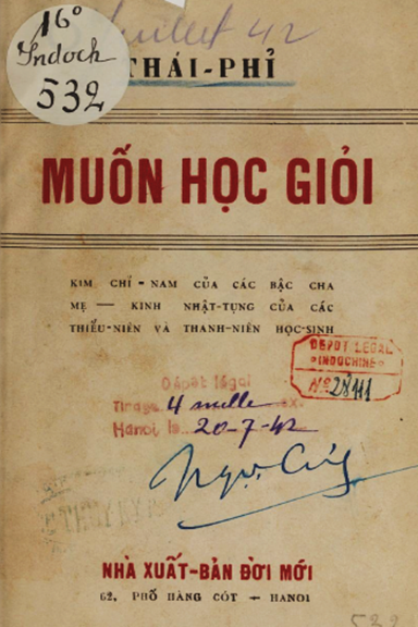 Muốn Học Giỏi (NXB Đời Mới 1942) - Thái Phỉ, 196 Trang