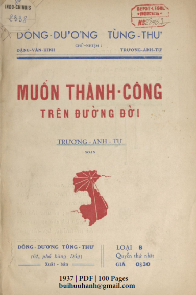 Muốn Thành Công Trên Đường Đời (NXB Đông Dương 1937) - Trương Anh Tự, 100 Trang
