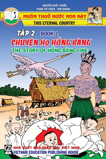 Muôn Thuở Nước Non Này Tập 2-Chuyện Họ Hồng Bàng (NXB Giáo Dục 2006) - Nguyễn Khắc Thuần, 34 Trang