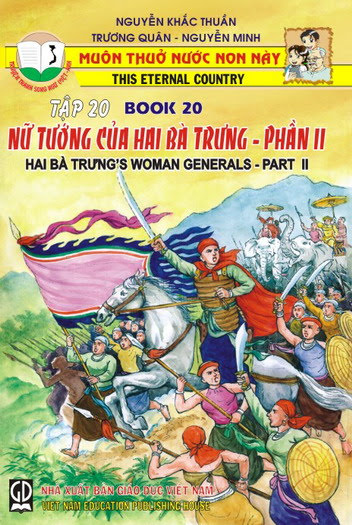 Muôn Thuở Nước Non Này Tập 20-Nữ Tướng Của Hai Bà Trưng 2 (NXB Giáo Dục 2006) - Nguyễn Khắc Thuần