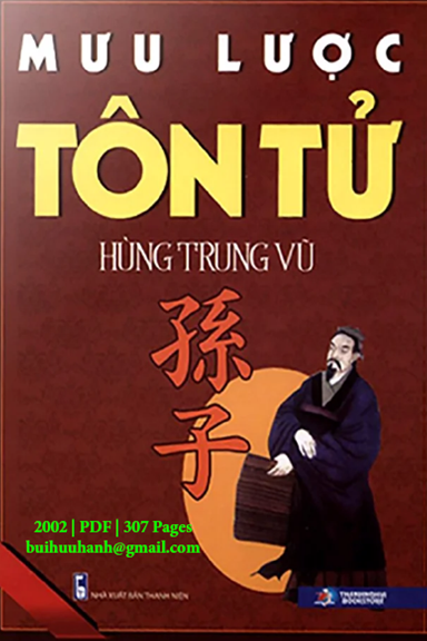 Mưu Lược Tôn Tử (NXB Công An 2002) - Hùng Trung Vũ, 307 Trang