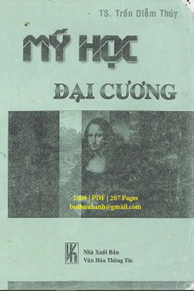Mỹ Học Đại Cương (NXB Văn Hóa Thông Tin 2009) - Trần Diễm Thúy, 207 Trang