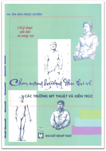 Mỹ Thuật Căn Bản Và Nâng Cao-Cẩm Nang Hướng Dẫn Thi Vẽ (NXB Mỹ Thuật 2010) - Gia Bảo, 78 Trang