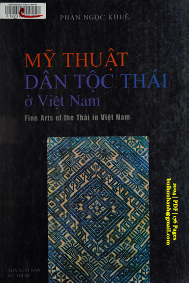 Mỹ Thuật Dân Tộc Thái Ở Việt Nam (NXB Mỹ Thuật 2004) - Phan Ngọc Khuê, 176 Trang