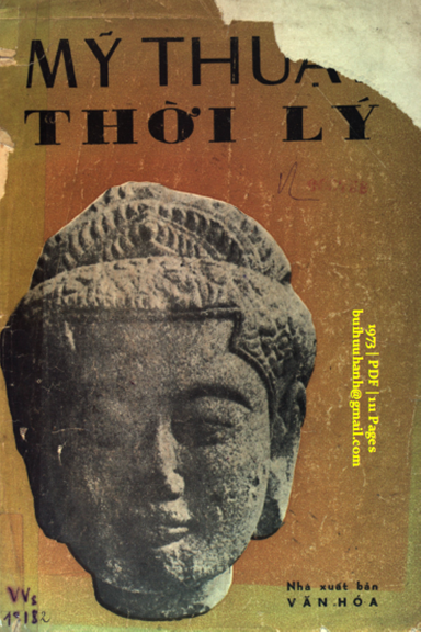 Mỹ Thuật Thời Lý (NXB Văn Hóa 1973) - Nguyễn Đức Nùng, 111 Trang