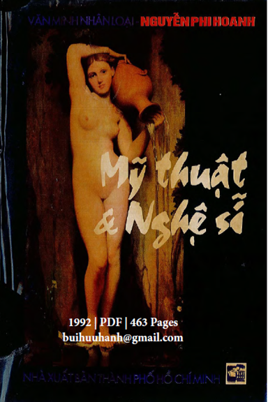 Mỹ Thuật Và Nghệ Sĩ (NXB Tổng Hợp 1992) - Nguyễn Phi Hoanh, 463 Trang
