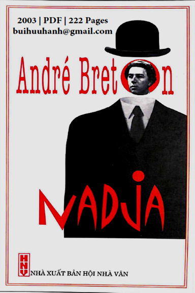 Nadja (NXB Hội Nhà Văn 2003) - André Breton, 222 Trang
